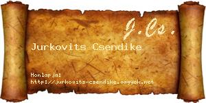 Jurkovits Csendike névjegykártya